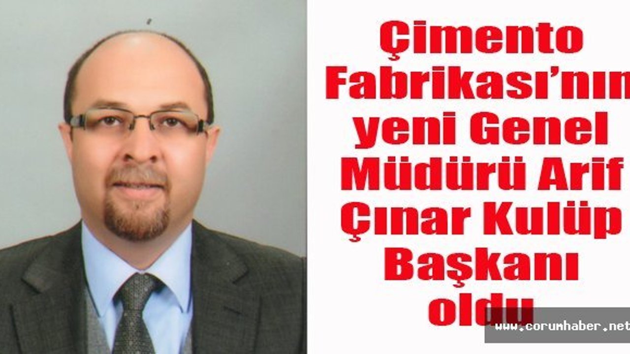Çimentospor’un yeni Başkanı Arif Çınar