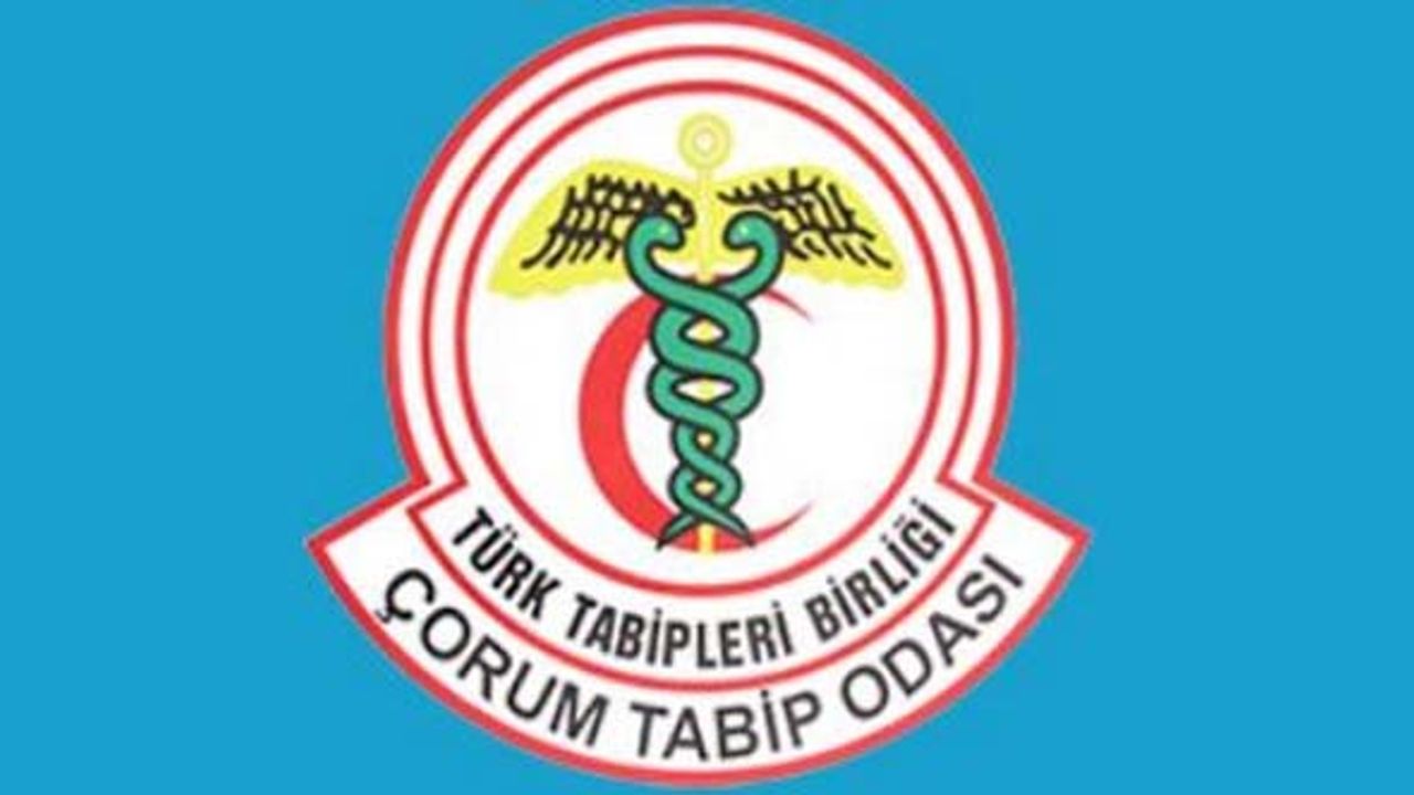 Çorum Tabip Odası: “TTB Başkanı Fincancı’yı kınıyoruz”