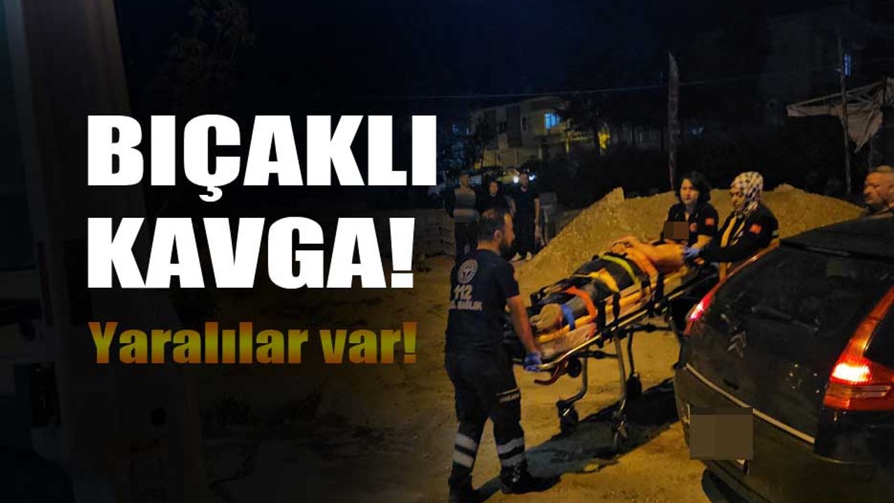 Çorum'da bıçaklı kavga!