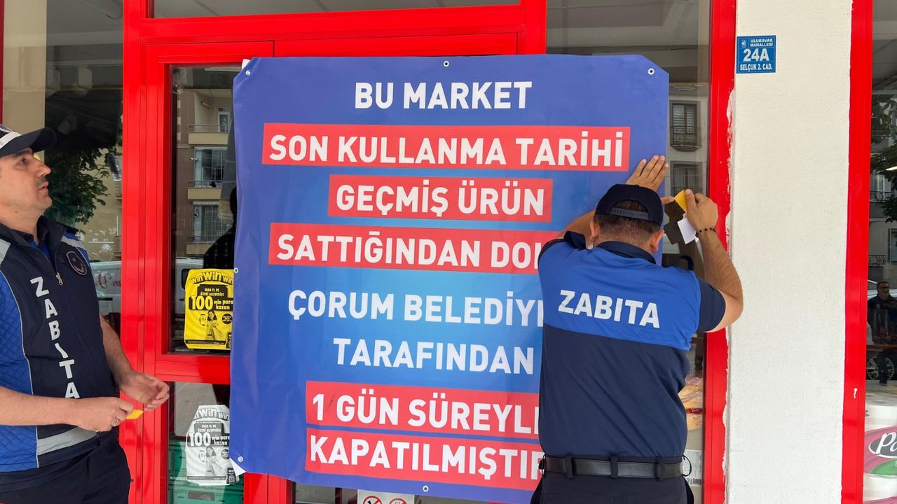 Çorum'da bir zincir market daha kapatıldı