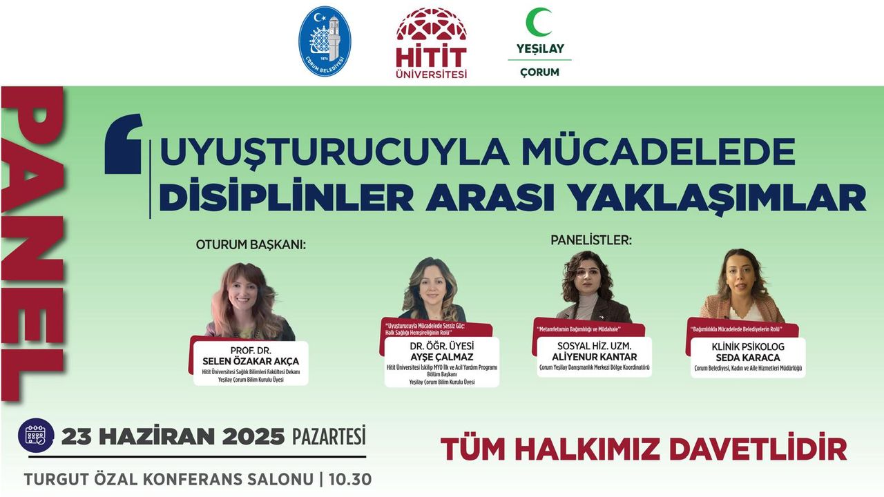 Uyuşturucuyla Mücadele  Paneli 23 Haziran günü