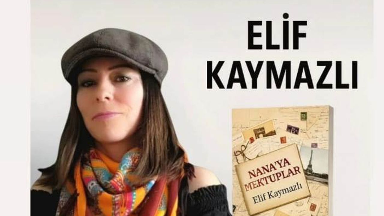 Elif Kaymazlı’dan “Nana’ya  Mektuplar” için imza günü