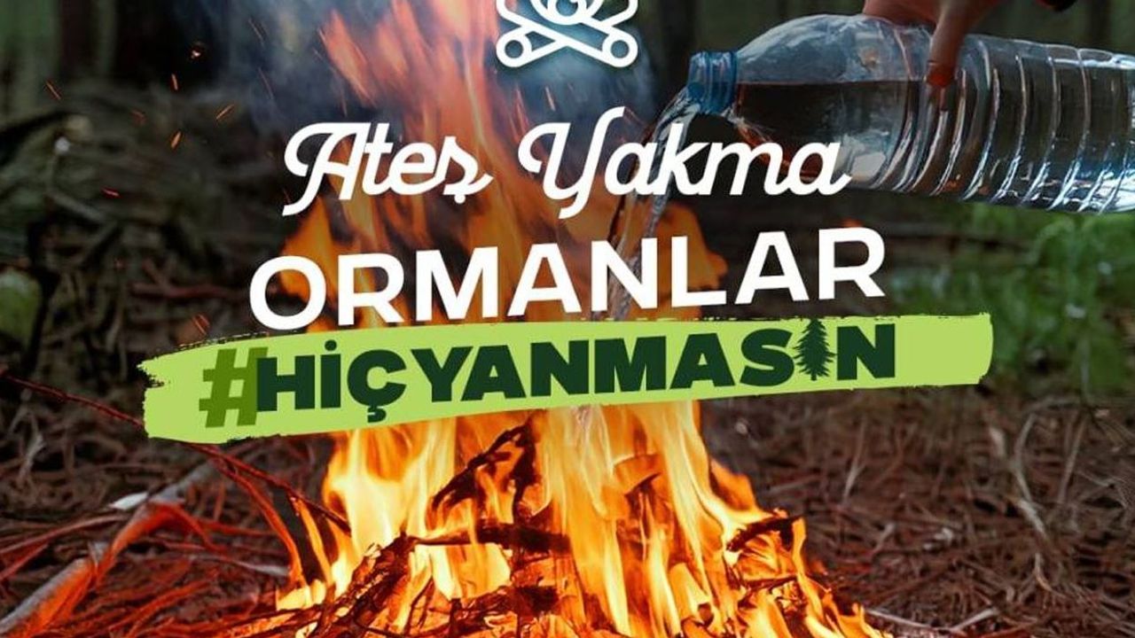 Çorum Valiliği’nden  ormanlar için uyarı
