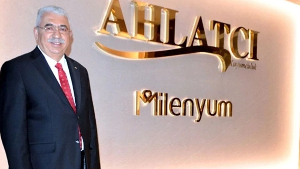 Ahlatcı’nın 4 şirketi toplam 528 milyar lira ciro yaptı