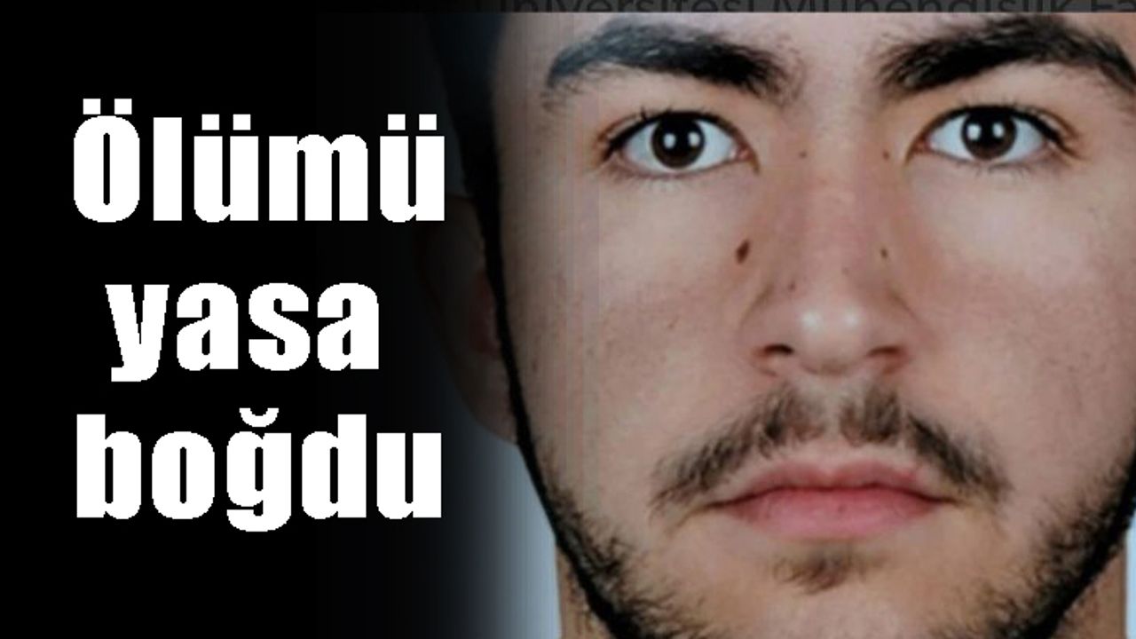 24 yaşındaki gencin ölümü yasa boğdu