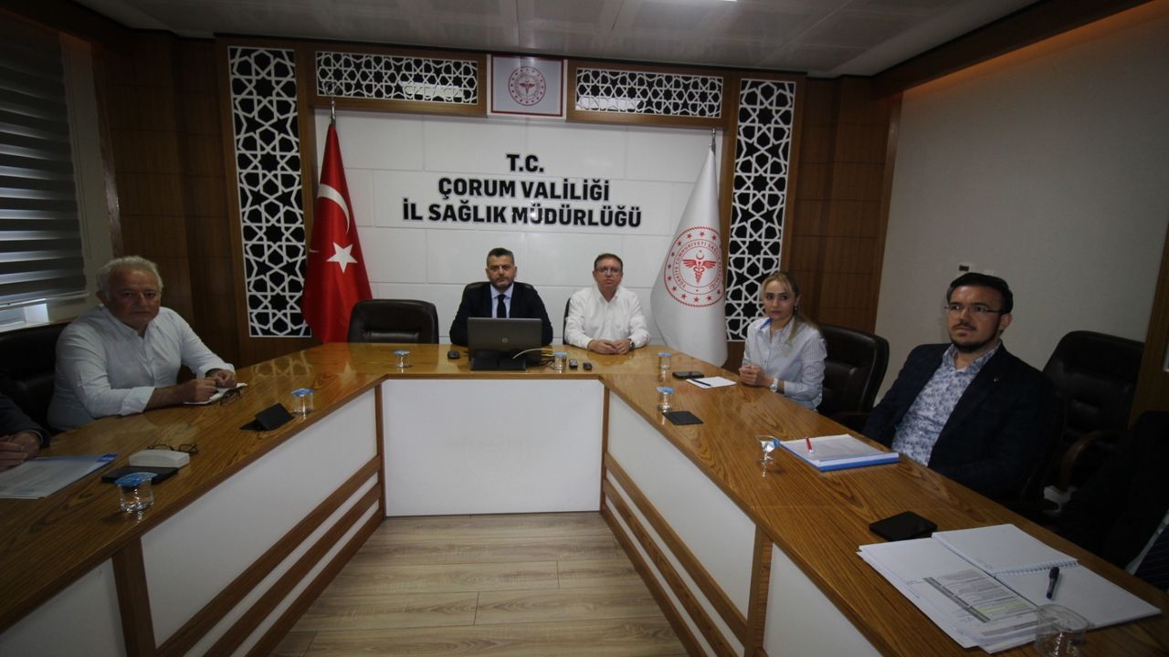 Çorum’da sağlık tesisleri değerlendirildi:  Kaliteli hizmet için yol haritası belirlendi