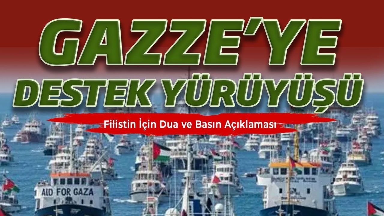 Gazze’ye destek yürüyüşü