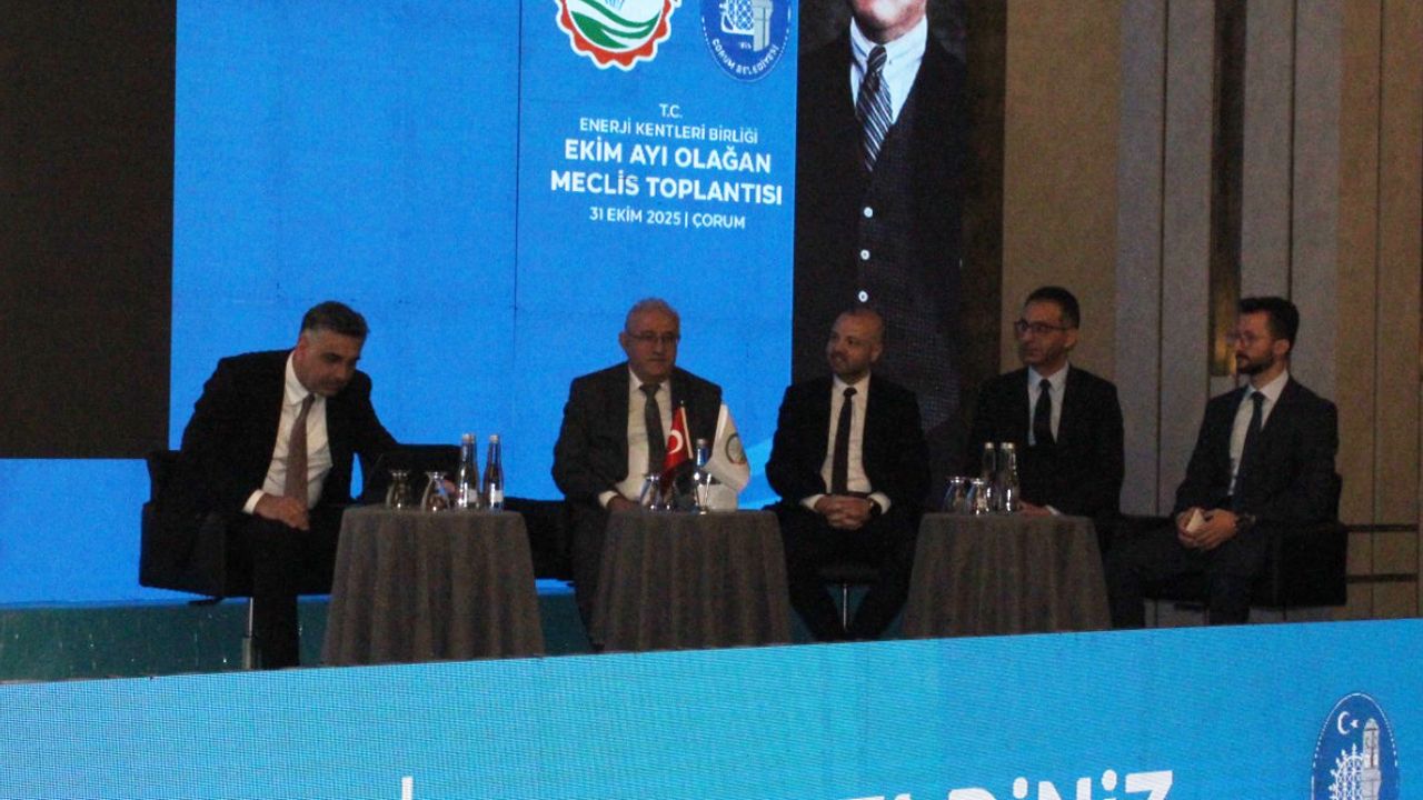 Enerji Kentleri Birliği  Meclisi Çorum’da toplandı