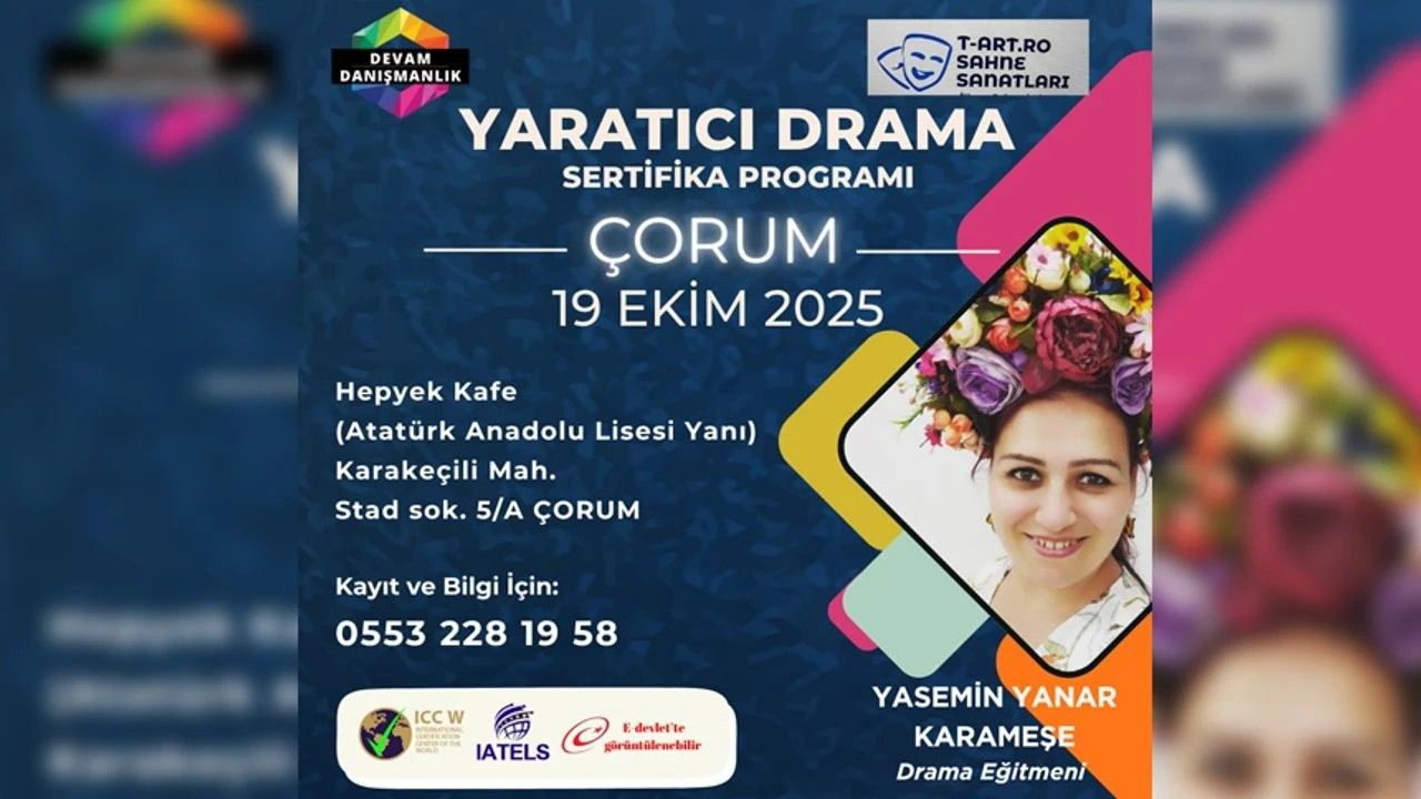 Çorum’da yaratıcı drama sertifika programı başlıyor
