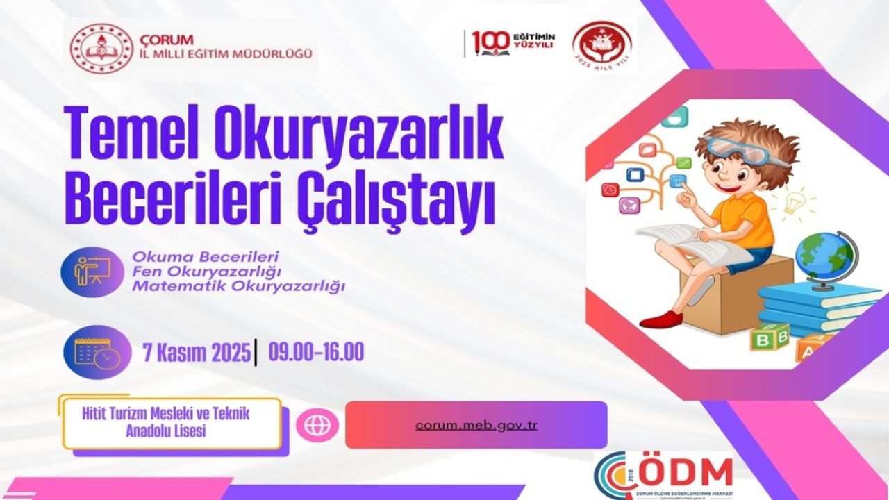 “Temel Okuryazarlık Becerileri Çalıştayı” 7 Kasım’da başlıyor