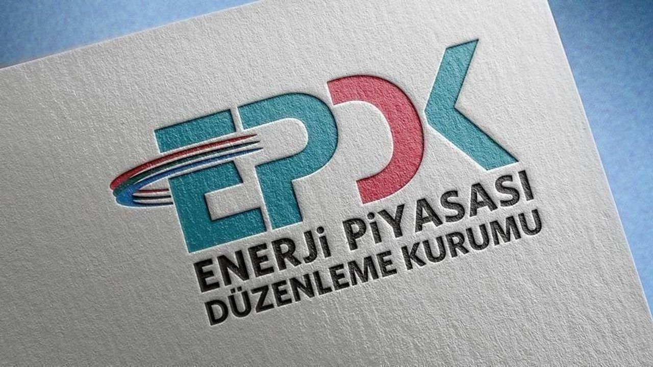EPDK, yeni yılda uygulanacak  bazı işlem bedellerini belirledi