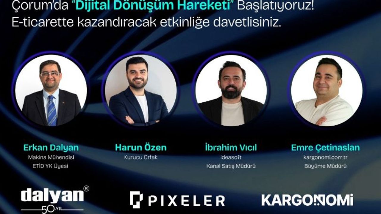 Çorum’da “Dijital  Dönüşüm Hareketi”