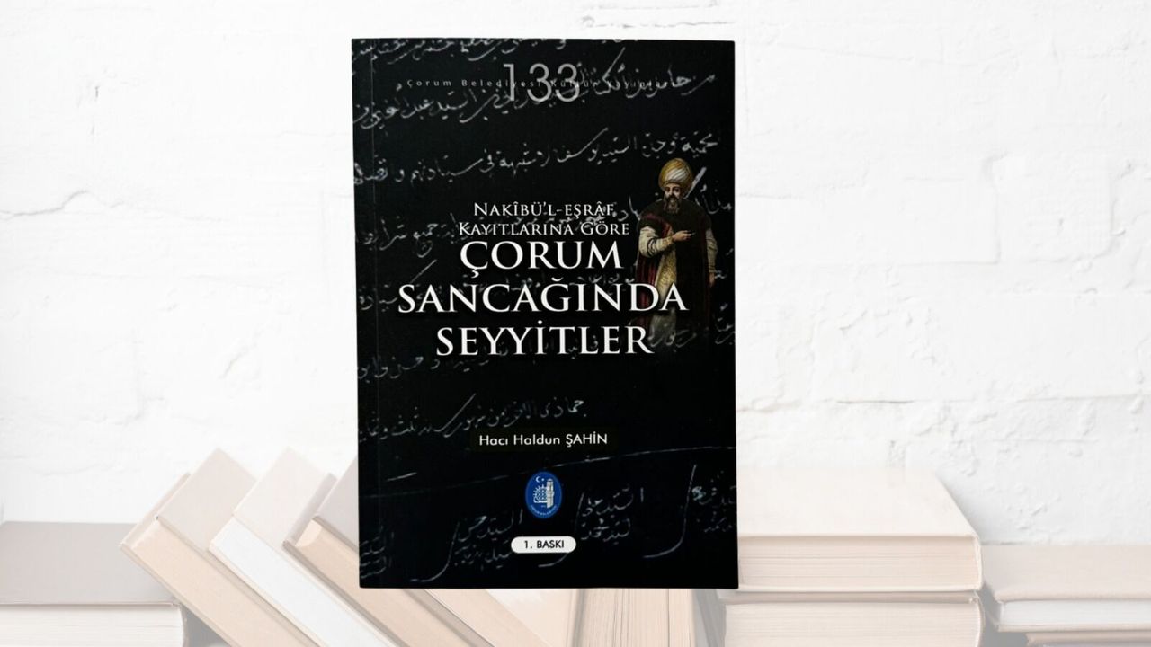 Belediye, “Çorum Sancağında  Seyyitler” kitabını yayınladı