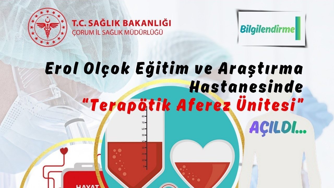 Erol Olçok’ta terapötik  aferez ünitesi hizmette