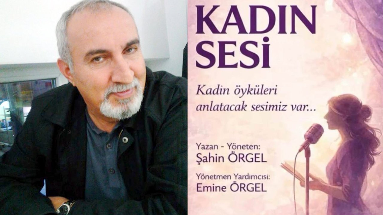 Örgel’in “Kadın Sesi” oyunu yarın tiyatroseverlerle buluşuyor