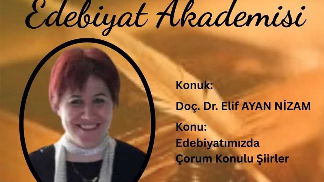 Edebiyat akademisi  söyleşisi yapılacak