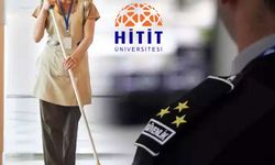 Hitit Üniversitesi temizlik ve güvenlik görevlisi alacak! Başvurular başladı