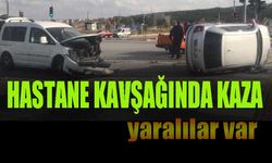 Hastane kavşağında kaza: Yaralılar var