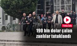 190 bin dolar çalan zanlılar tutuklandı