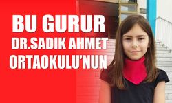 Dr. Sadık Ahmet Ortaokulu  Türkiye birincisi çıkardı
