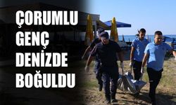 Çorumlu genç denizde boğuldu