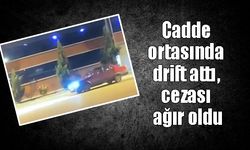 Cadde ortasında drift  attı, cezası ağır oldu