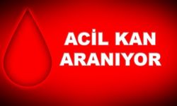 Çorum’da acil kan aranıyor