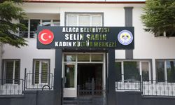 Alaca Selin Şahin Kadın  Kültür Merkezi hizmette