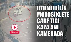 Çorum'da otomobilin motosiklete arkadan çarptığı kaza kamerada