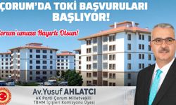 Çorum’da TOKİ başvuruları başlıyor