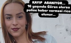16 yaşındaki Bennur 3 gündür kayıp