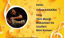 “Türk Makamları ve Usulleri” etkinliği