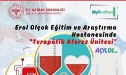 Erol Olçok’ta terapötik aferez ünitesi hizmette