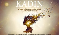 “Sanatın ışığında kadın” karma sergisi bugün