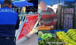 'Seçersen 150 seçmezsen 100 lira' diyen pazarcıya Belediye'den cevap gecikmedi