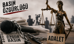 Demokrasinin ilk koşulu: Basın özgürlüğü ve adalet