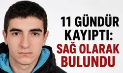 11 gündür kayıptı: Sağ olarak bulundu