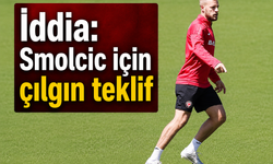 İddia: Smolcic için çılgın teklif