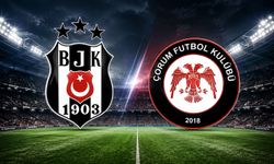 Beşiktaş-Çorum FK maçının günü belli oldu