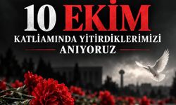 10 Ekim katliamında hayatını  kaybedenler Çorum’da anılacak