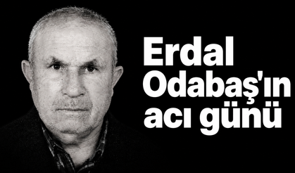 Çorum Bal Üreticileri Birliği Başkanı Erdal Odabaş’ın acı günü