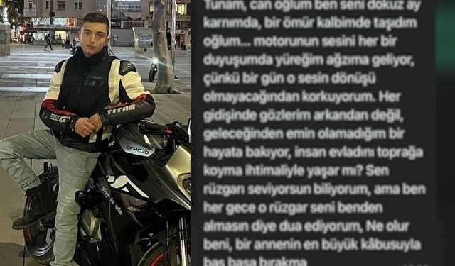 17 yaşındaki Tuna hayatını kaybetti, annesinin sözleri yürek burktu