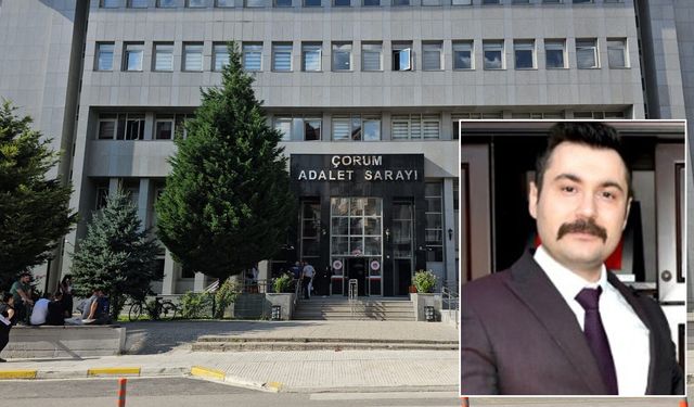 Çorum'a yeni Ağır Ceza Mahkemesi Başkanı atandı