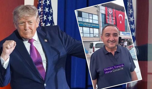 Trump Ankara'da Çorum FK bayrağı ile karşılanacak