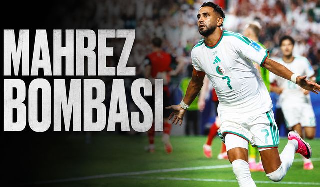 Mahrez bombası!