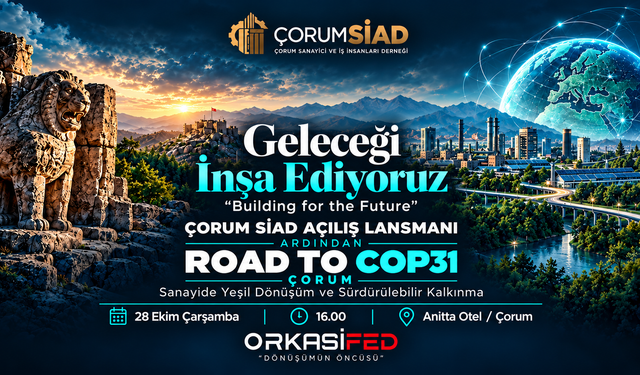Çorumsiad’ın  açılış lansmanı