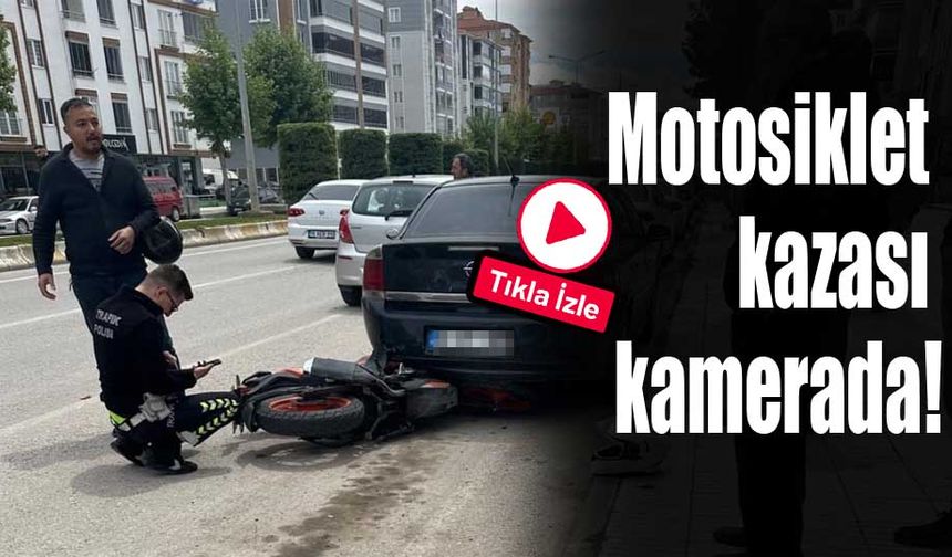 Motosiklet kazası kameraya yansıdı
