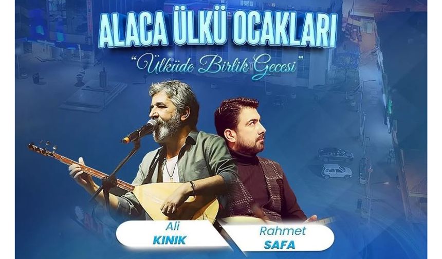 Alaca’da “Ülküde Birlik  Gecesi” düzenlenecek